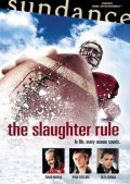 La locandina di The Slaughter Rule