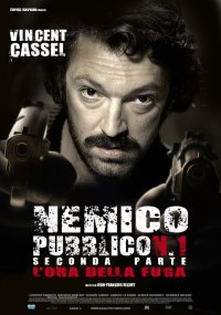 La locandina di Nemico pubblico n°1 - L'ora della fuga
