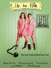 La locandina di 16 to Life