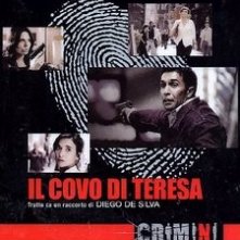 La locandina di Il covo di Teresa