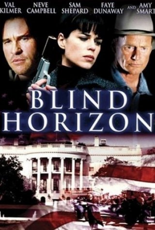 La locandina di Blind Horizon - Attacco al potere