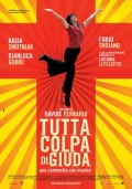 La locandina di Tutta colpa di Giuda