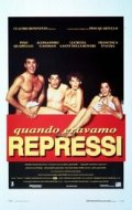 La locandina di Quando eravamo repressi