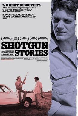 La locandina di Shotgun Stories