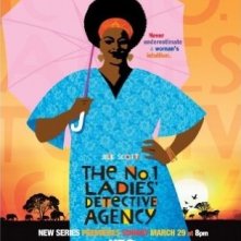 La locandina di The No. 1 Ladies' Detective Agency