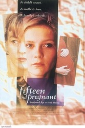 La locandina di Quindici anni e incinta