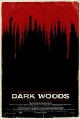 La locandina di Dark Woods
