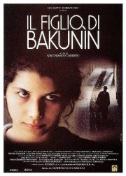 La locandina di Il figlio di Bakunin