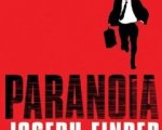 Paranoia di Joseph Finder sul grande schermo