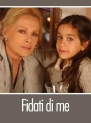 La locandina di Fidati di me