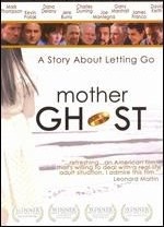 La locandina di Mother Ghost