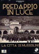 La locandina di Predappio in Luce