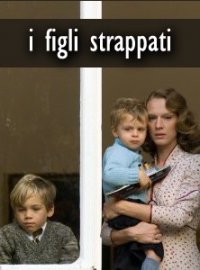 Locandina di I figli strappati