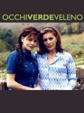 La locandina di Occhi verde veleno