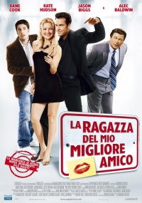 Locandina di La ragazza del mio migliore amico