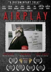 Locandina di Airplay: The Rise and Fall of Rock Radio