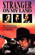 La locandina di Stranger on My Land