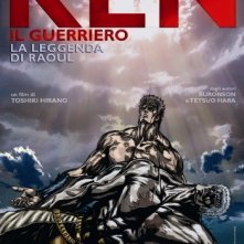 La locandina di Ken il guerriero - La leggenda di Raoul