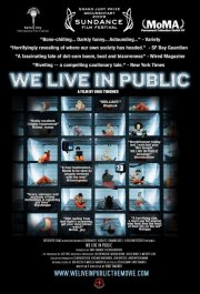 La locandina di We Live in Public