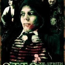 locandina di Otto; or Up with Dead People