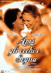 Locandina di Apri gli occhi e... sogna