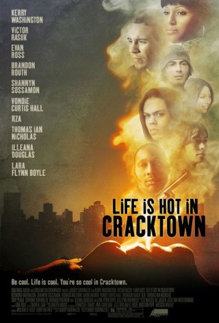 La locandina di Life Is Hot in Cracktown