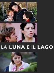 La locandina di La luna e il lago