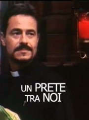 La locandina di Un prete tra noi