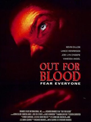 La locandina di Out for blood - La paura dilaga