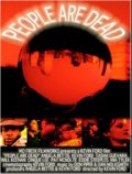 La locandina di People Are Dead