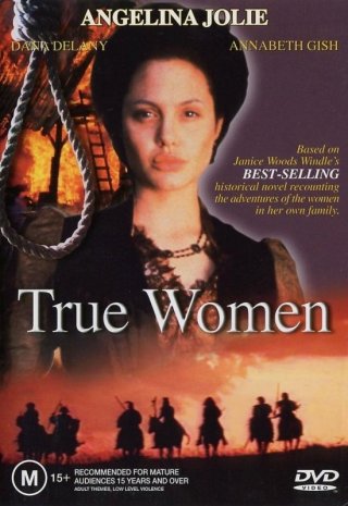 La locandina di True Women - Oltre i confini del west