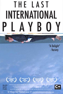 La locandina di The Last International Playboy