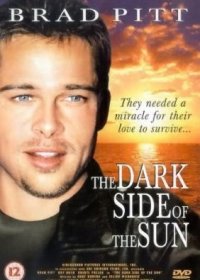 Locandina di The Dark Side of the Sun