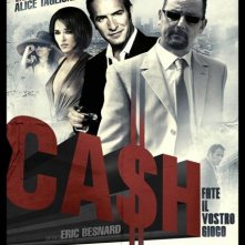 La locandina italiana di Ca$h