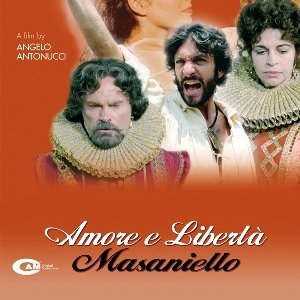 Amore E Liberta Masaniello 2006 Film Movieplayer It