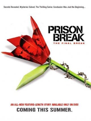 La locandina di Prison Break: The Final Break