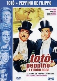 Locandina di Totò, Peppino e i fuorilegge