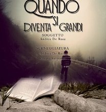 locandina provvisoria di promozione del film Quando si diventa grandi