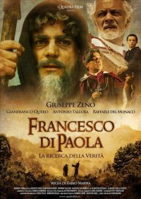 Locandina di Francesco di Paola - La ricerca della Verità