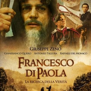La locandina di Francesco di Paola - La ricerca della Verità