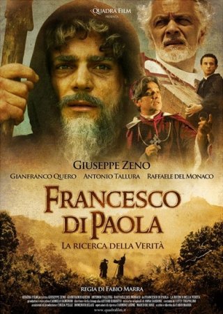 La locandina di Francesco di Paola - La ricerca della Verità