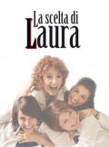 La locandina di La scelta di Laura