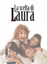 La locandina di La scelta di Laura