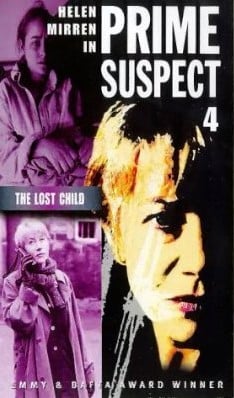 La locandina di Prime Suspect 4: The Lost Child