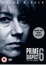 La locandina di Prime Suspect 6: The Last Witness