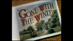 Gone with the Wind - Trailer