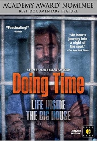 La locandina di Doing Time: Life Inside the Big House
