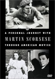 La locandina di Un secolo di cinema - Viaggio nel cinema americano di Martin Scorsese