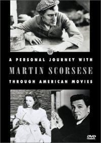 Locandina di Un secolo di cinema - Viaggio nel cinema americano di Martin Scorsese
