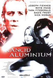 La locandina di Rancid Aluminium